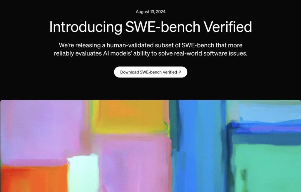 OpenAI推出SWE-bench Verified：现有框架低估模型软件工程能力